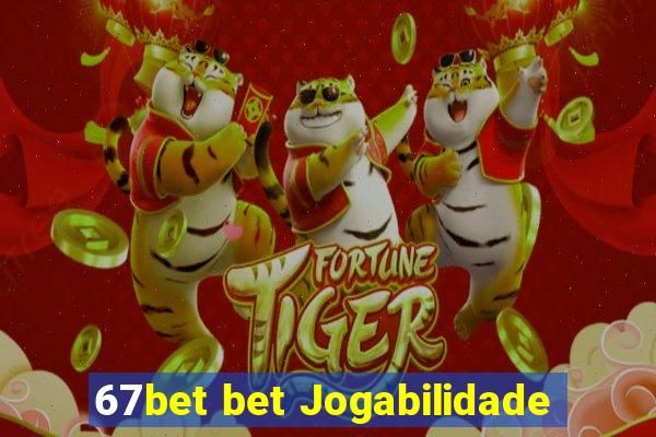 67bet bet Jogabilidade